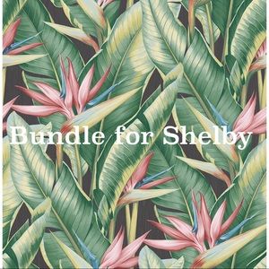 Bundle for Shelby!